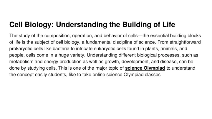 cell biology understanding the building of life
