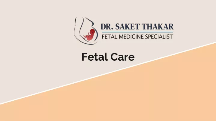 fetal care