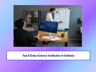 Top 8 Data Science Institutes in Kolkata