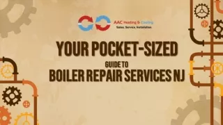 Your Pocket-Sized  Guide to Boiler Repair  Services NJ