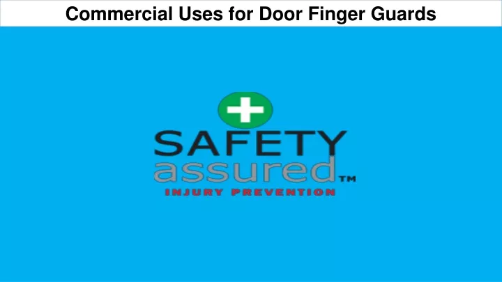 commercial uses for door finger guards