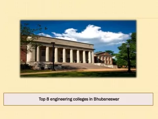 Top 8 engineering colleges in Bhubaneswar