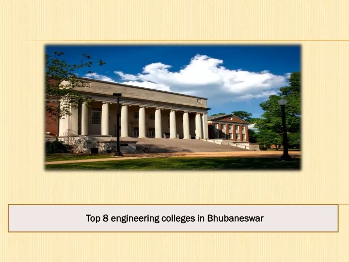 top 8 engineering colleges in bhubaneswar