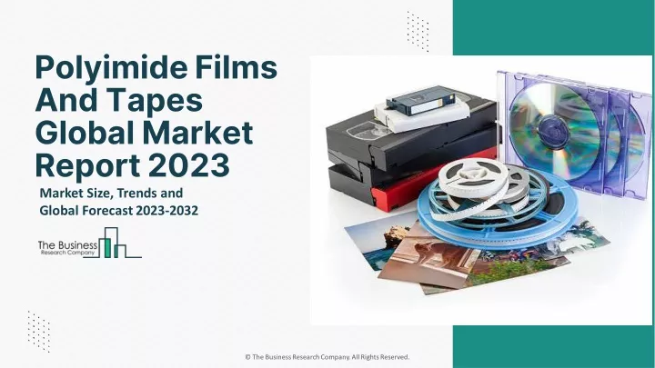 polyimide films and tapes global market report