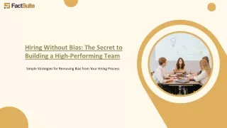 hiring without bias the secret to building a high