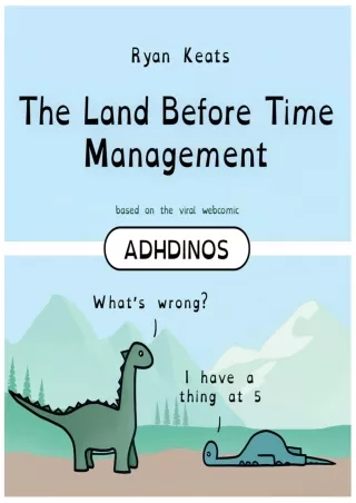 Read ebook [PDF] The Land Before Time Management: ADHDinos