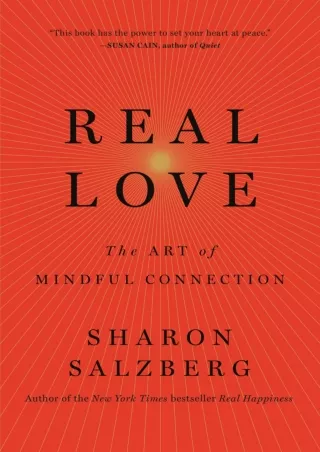 PDF_ Real Love: The Art of Mindful Connection