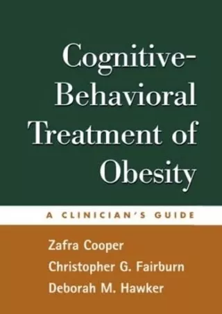 get [PDF] Download Cognitive-Behavioral Treatment of Obesity: A Clinician's Guide