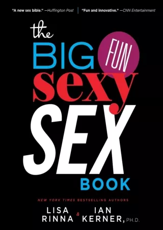[PDF READ ONLINE] The Big, Fun, Sexy Sex Book