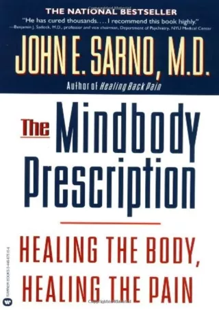 get [PDF] Download The Mindbody Prescription: Healing the Body, Healing the Pain