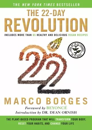 PDF_ The 22-Day Revolution: The Plant-Based Program That Will Transform Your Body,