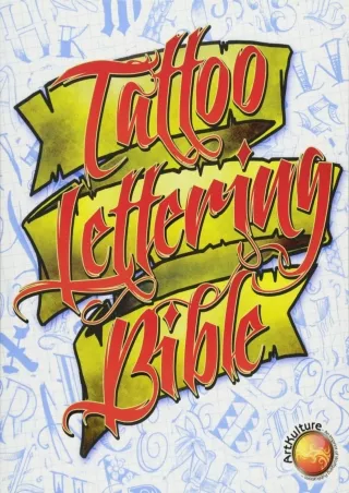 [READ DOWNLOAD] Tattoo Lettering Bible