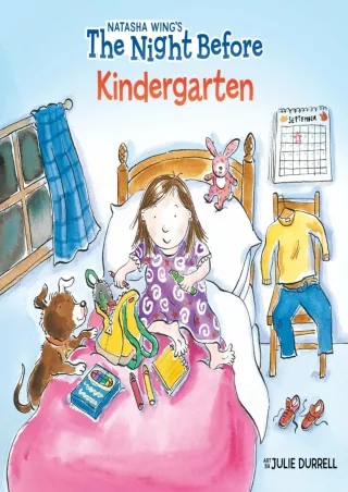 [PDF READ ONLINE] The Night Before Kindergarten