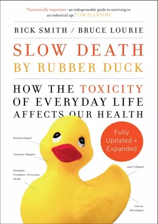 [PDF READ ONLINE] Slow Death by Rubber Duck Fully Expanded and Updated