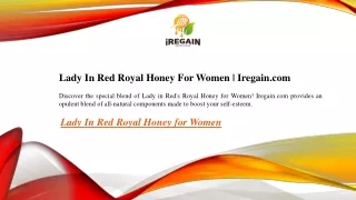 Lady In Red Royal Honey For Women  Iregain.com