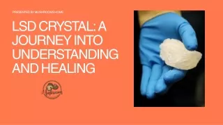 LSD Crystal: A Journey into Understanding and Healing