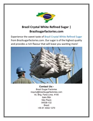 Brazil Crystal White Refined Sugar