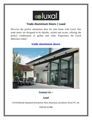 Trade Aluminium Doors   Luxal