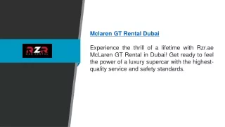 Mclaren Gt Rental Dubai | Rzr.ae