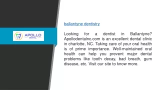 Ballantyne Dentistry Apollodentalnc.com