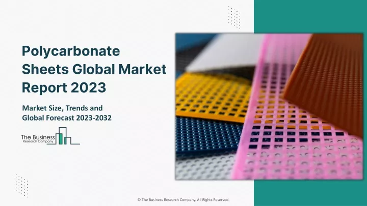 polycarbonate sheets global market report 2023