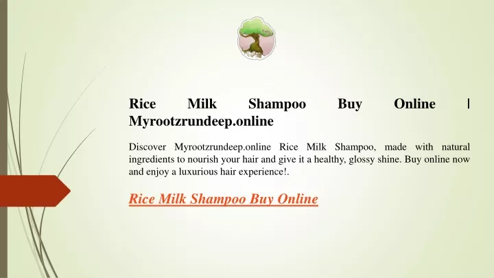rice milk shampoo buy online myrootzrundeep