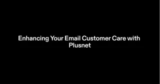 Plusnet Email Customer Care