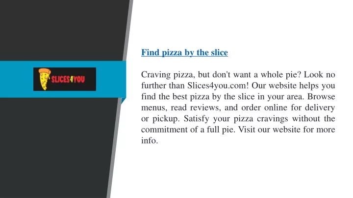 find pizza by the slice craving pizza