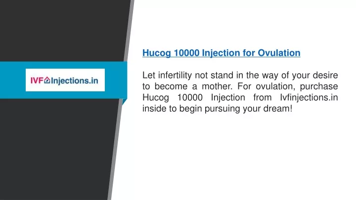 hucog 10000 injection for ovulation