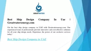Best Ship Design Company In Uae  Greatwatersenergy.com
