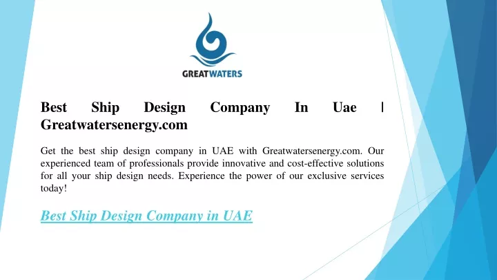 best ship design company in uae greatwatersenergy