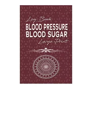 Ebook download Log Book Blood Pressure Blood Sugar Large Print Daily Blood Press