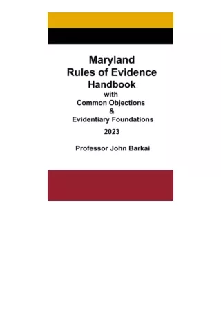 PDF read online Maryland Rules of Evidence Handbook with Common Objections and E