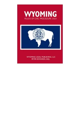 PDF read online WYOMING RULES OF CIVIL PROCEDURE 2021 unlimited