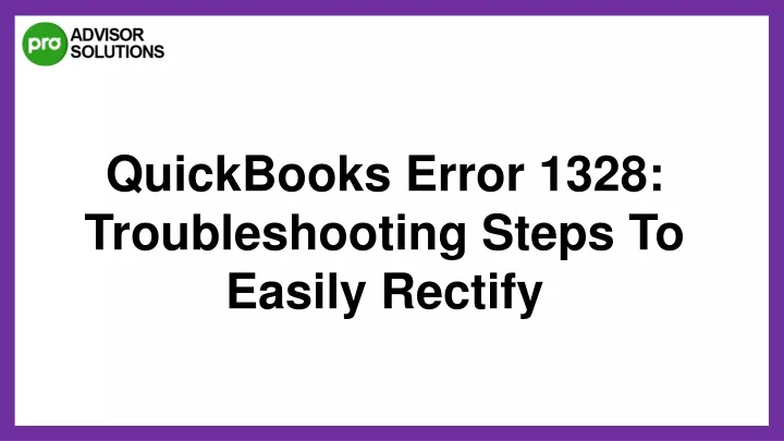 quickbooks error 1328 troubleshooting steps