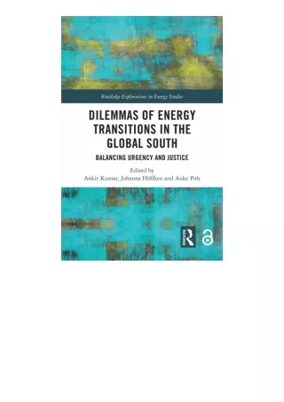 Ebook download Dilemmas of Energy Transitions in the Global South Balancing Urge