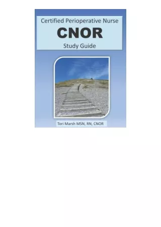 PDF read online Certified Perioperative Nurse CNOR Study Guide full