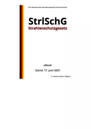 Pdf Read Online Strahlenschutzgesetz Strlschg 3 Auflage 2021 German Edition Free