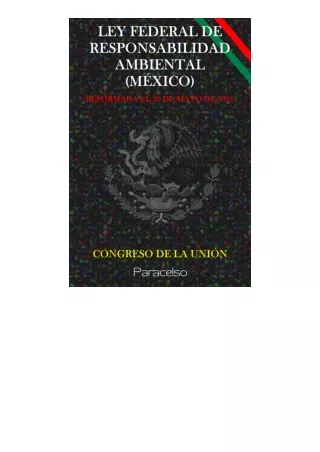 Pdf Read Online Ley Federal De Responsabilidad Ambiental México Spanish Edition