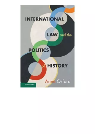 Download International Law And The Politics Of History Full
