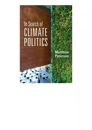 Download Pdf In Search Of Climate Politics For Android