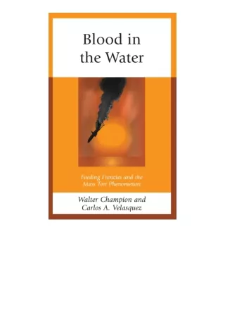 Ebook Download Blood In The Water Feeding Frenzies And The Mass Tort Phenomenon