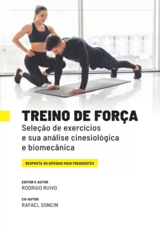 Read ebook [PDF] Treino de Força - Seleção de exercícios e sua análise cinesioló