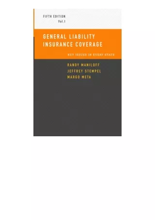 Pdf Read Online General Liability Insurance Coverage Key Issues In Every State V