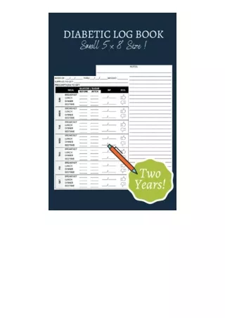 Download Diabetic Log Book Small Size Diabetic Log Book 2 Year Pocket Size Journ