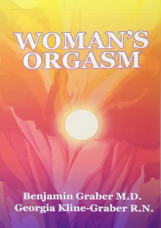 PDF_ Woman's Orgasm: A Guide to Sexual Satisfaction full