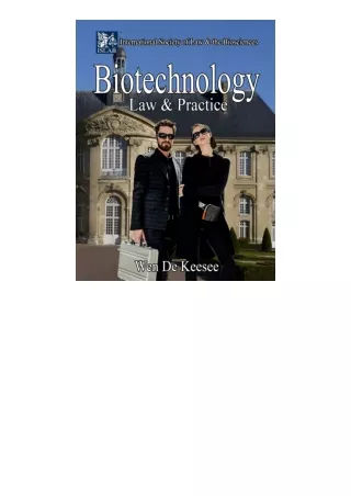 Download Pdf Biotechnology Law And Practice Fundamentals Of The Biosciences Lega
