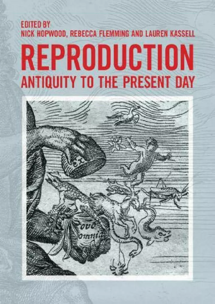 reproduction antiquity to the present