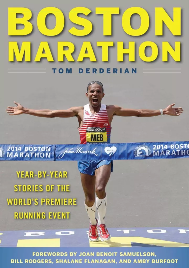 boston marathon year by year stories of the world