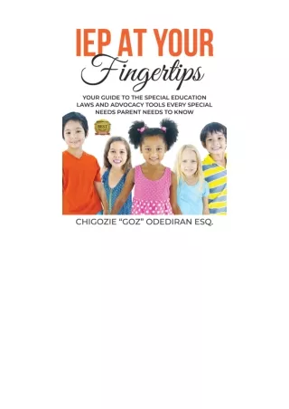 Pdf Read Online Iep At Your Fingertips Your Guide To The Special Education Laws